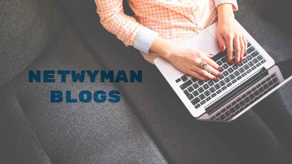 NETWYMAN BLOGS